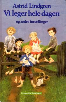 Astrid Lindgren book DANISH - Vi Leger Hele Dagen